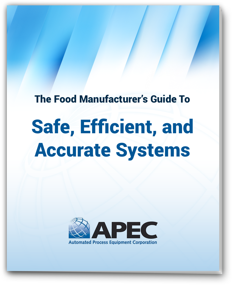The APEC food manufacturer's guide to safe, efficient, and accurate systems